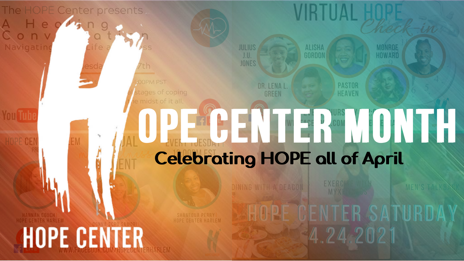 April is National Month of HOPE H.O.P.E Center